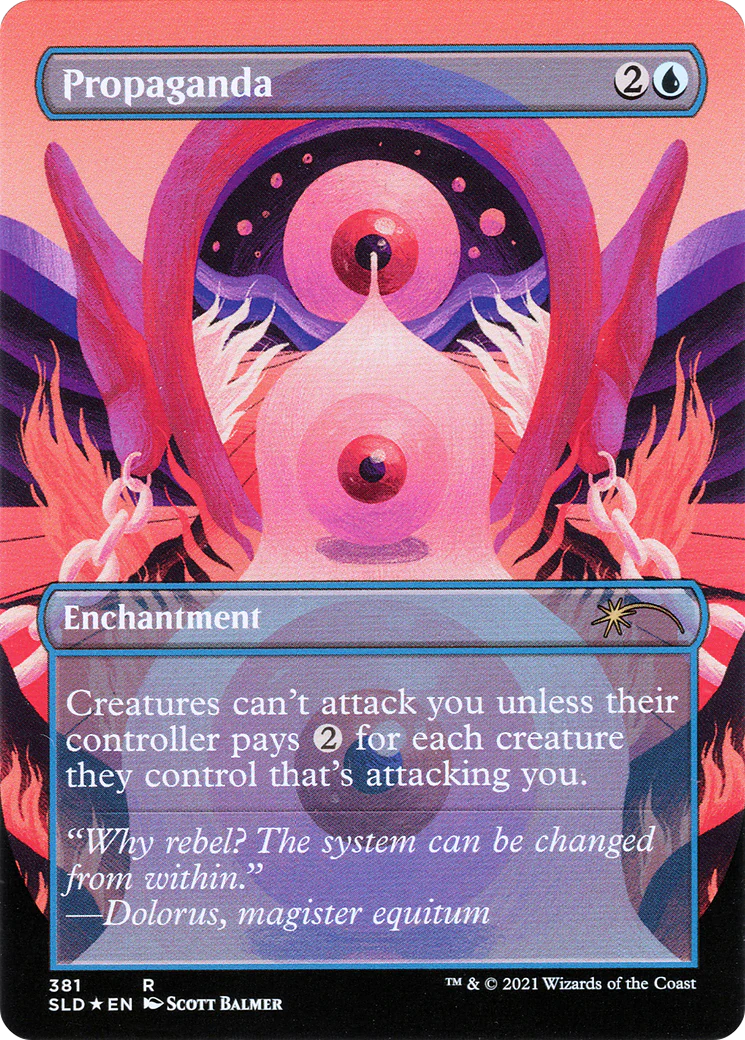 Propaganda (381) (SLD-381) - Secret Lair Drop (Borderless) Foil - Image 2